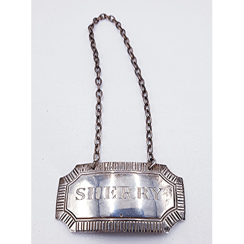 19 - PRESENTED AS A SILVER (Hallmarked For Birmingham) SHERRY DECANTER LABEL By Maker H.Boss (Total Weigh... 