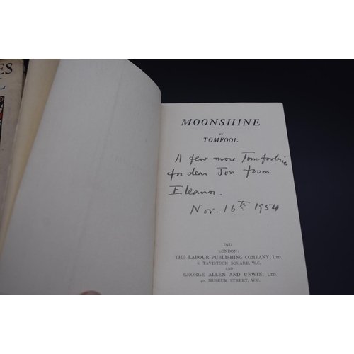 36 - FARJEON (Eleanor): 'Moonshine by Tomfool..', London, 1921, inscribed to title 'a few more tomfooleri... 
