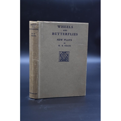 45 - YEATS (W B): 'Wheels and Butterflies...' London, Macmillan, 1934: First Edition: 8vo, publisher's gr... 