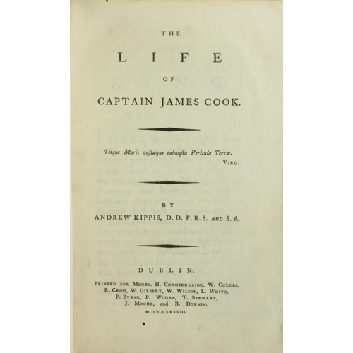 24 - Kippis (Andrew) The Life of Captain James Cook, 8vo D. (H. Chamberlain, W. Colles... and B. Dornin) ... 