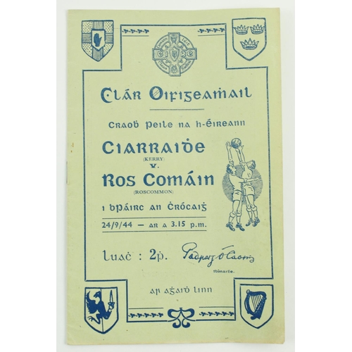 615 - Kerry V. Roscommon, 1944G.A.A.: Football, 1944, Clár Oifigeamhail, Craobh Peile na hEireann, Kerry V... 
