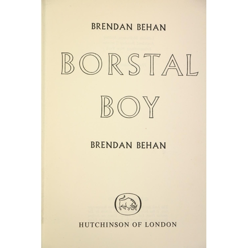 26 - Behan (Brendan) Borstal Boy, 8vo L. (Hutchinson of London) 1958, First., portrait frontis, maroon cl... 