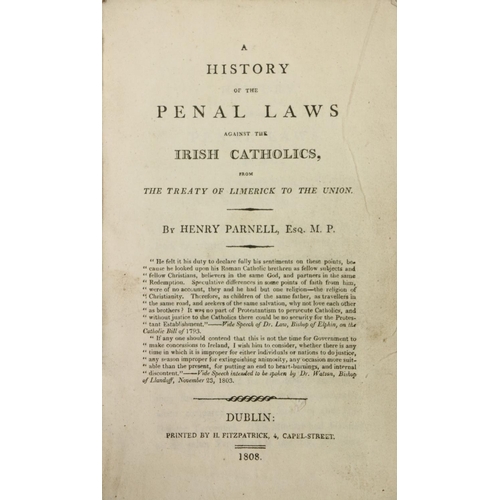 3 - Parnell (Henry) M.P. A History of the Penal Laws against the Irish Catholics from the Treaty of Lime... 