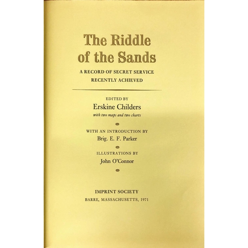 55 - Illustrated Limited Editions Childers (Erskine) The Riddle of the Sands, A Record of Secret Service ... 
