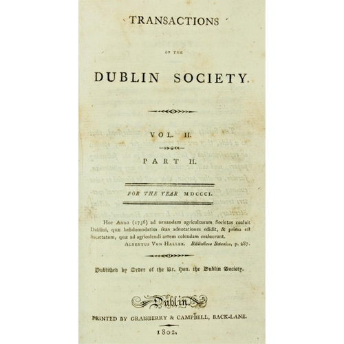 21 - R.D.S.:  Transactions of the Royal Dublin Society, Vol. II Part II, 8vo Dublin 1802. cont.... 