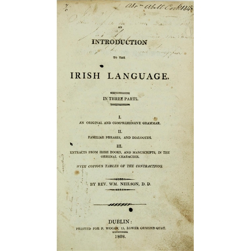 35 - Neilson (Rev. Wm.) An Introduction to the Irish Language, Dublin 1808. First Edn., List of subs., 6 ... 