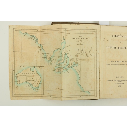 42 - Presentation Copy Torrens (R.) Colonization of South Australia, 8vo Lond. 1835. First Edn., hf. titl... 
