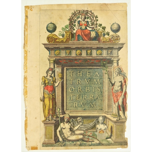 761 - The Atlas that Changed the WorldOrtelius (Abraham)  “Theatrum Orbis Terrarum”, folio, Antwerp (Aegid... 