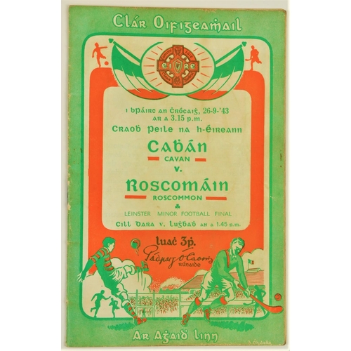 999 - Cavan v. Roscommon, 1943G.A.A.: Football 1943, Clár Oifgeamhail, Craobh Iomana na hEireann, Cavan v.... 