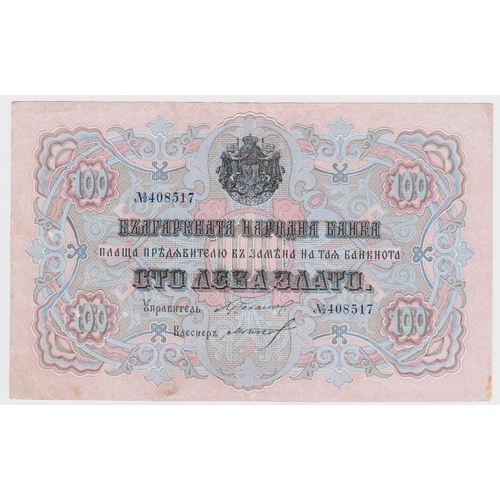 520 - Bulgaria 100 Leva Zlato (Gold Levs) issued 1906, signed Chakalov & Gikov, serial No. 408517 (TBB B11... 