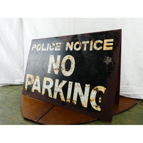 162 - A vintage painted double sided 'Police Notice No Parking' metal road sign.