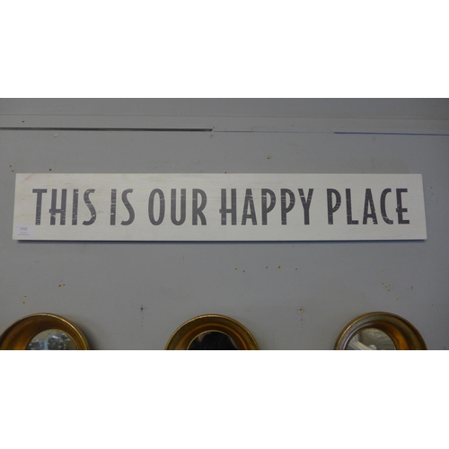 1314 - A wooden hanging plaque - (This Is Our Happy Place)(LW13068A06)   *