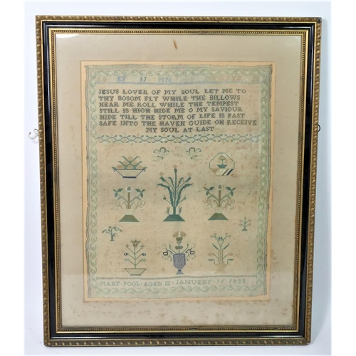 220 - A William IV sampler, MARY POOL, aged 12 January 16, 1838, alphabet over religious text over floral ... 