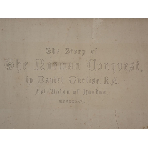 526 - Daniel Maclise RA 'The Story of the Norman Conquest' with 42 full page line engraved plates, for the... 