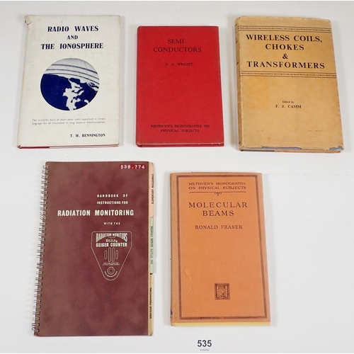 535 - A small group of wireless related books including Radio Waves and The Ionosphere, signed by the auth... 