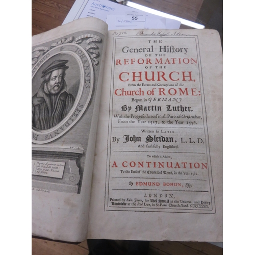 The General History of the Reformations of the Church of Rome, John Bohum (translator) begun in German by Martin Luther, London 1689 to which added A Continuation to the End of the Council of Trent in the year 1562, Folio, contemporary calf.  Two portraits.