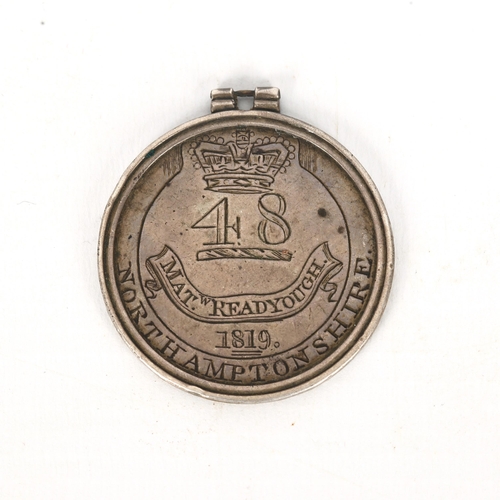 1403 - A rare 48th Foot Northamptonshire's medal 1814, awarded to Matthew Readyough, inscribed on reverse V... 