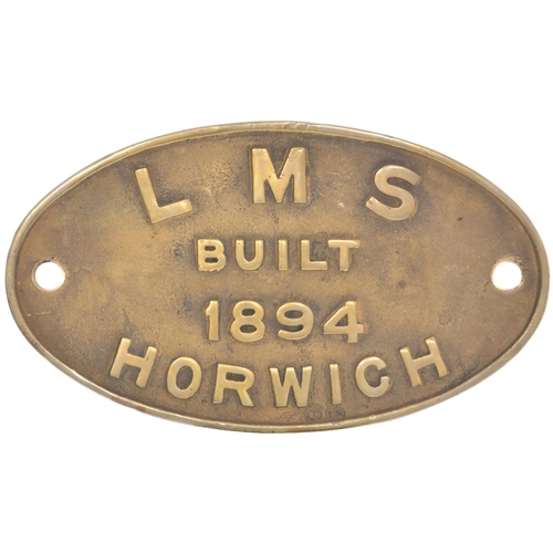 13 - A worksplate, LMS BUILT 1894 Horwich. Engines built at the former Lancashire & Yorkshire Railway wor... 