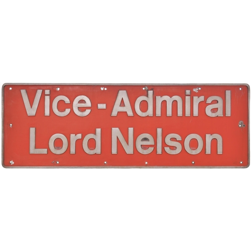 362 - A nameplate, VICE-ADMIRAL LORD NELSON, from Class 90 No 90005 built by BREL Crewe in March 1988 and ... 
