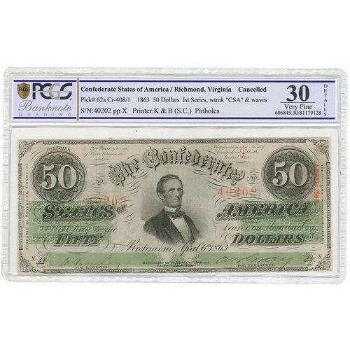 58 - Banknotes; Confederate States of America; 1863 Richmond, Virginia $50 note, Pick 62a. Encapsulated b... 