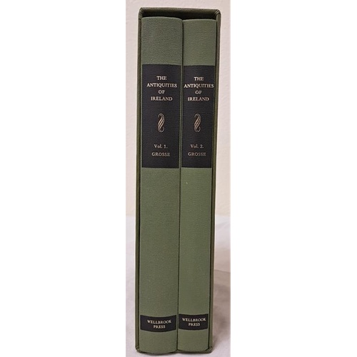 22 - The Antiquities of Ireland by Francis Grose. Wellbrook Press, 1982. 2 volumes in a boxed set in slip... 