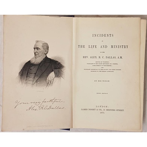 25 - [Achill Missions] Incidents in Life and Ministry of Rev. Alex. R. C. Dallas, Secretary to Society fo... 