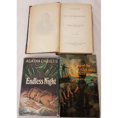 58 - C. Phillips. Curran and his Contemporaries. 1850 1st and Agatha Christie. Endless Night. 1967 and Th... 