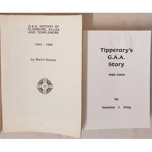 12 - Tipperary G.A.A. - G.A.A. History Of Clonmore, Killea and Templemore 1884-1988 by Martin Bourke. Lit... 