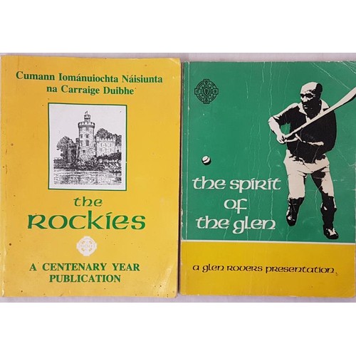 22 - Cork G.A.A. - The Rockies - A History Of Blackrock Hurling Club, A Centenary Year Publication, compi... 