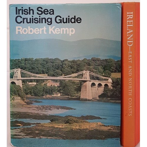 46 - Robert Kemp. Irish Sea Cruising Guide. 1976. 1st. Illustrated and Irish Cruising Club – Sailing Dire... 