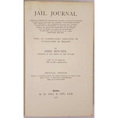 58 - John Mitchell. Jail Journal. 1918. Original edition with a continuation of the Journal in New York a... 