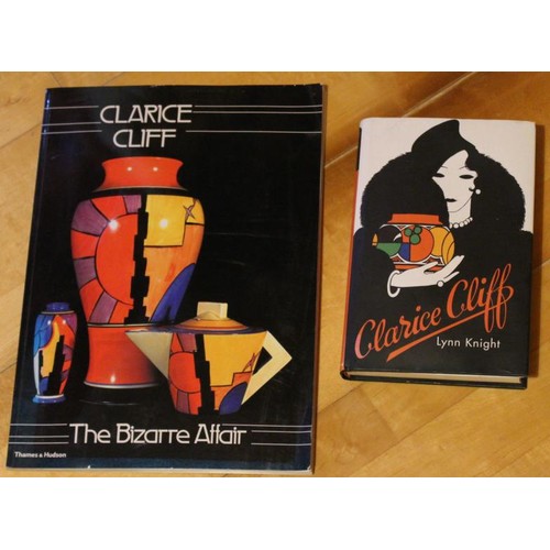 7 - Clarice Cliff by Lynn Knight (HB) 2005 and Clarice Cliff The Bizarre Affair by Leonard Griffin with ... 