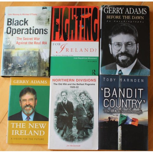 32 - Northern Ireland Troubles. The New Ireland – A Vision for the Future by Gerry Adams, Bandit Country ... 