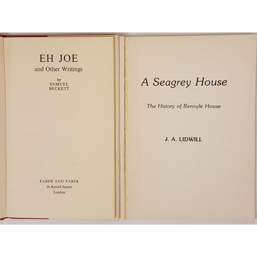 37 - Samuel Beckett. Eh Joe and Other Writings. 1967. D.j.;   and J. A .Lidwill. A Seagrey Hous... 