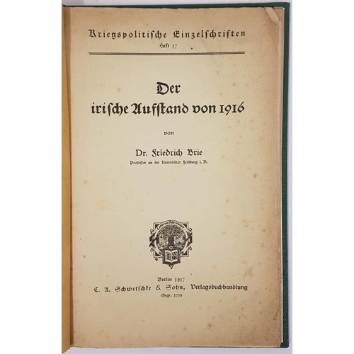 60 - Der Irische Ausstand von 1916 von Dr. Friedrich Brie, Professor an der Universistat Freiburg. Berlin... 