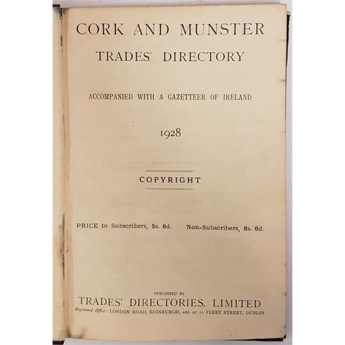 40 - Cork and Munster Trades Directory, accompanied with a Gazetter of Ireland,1928