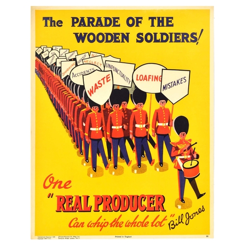 272 - Propaganda Poster Bill Jones Parade of Wooden Soldiers Work Motivation. Original vintage motivationa... 
