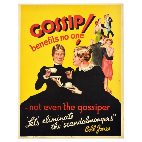 275 - Propaganda Poster Bill Jones Gossip Benefits No One Motivation. Original vintage motivational propag... 