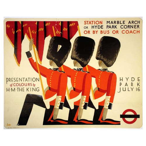 London Underground Poster Dora Batty Presentation Colours H.M King Hyde Park. Original vintage London Transport poster advertising the Presentation of Colours by H.M the King - Event took place on July 16 1936 at Hyde Park - Design by Dora Batty (1891-1966) features Royal Guards wearing the traditional red uniform and bearskin hats down on one knee and holding flags up for the ceremony. London Transport logo in bottom right. The Presentation of Colours is a ceremony pioneered by the British Armed Forces that marks an anniversary or event in the history of a particular regiment. Good condition, tears, creasing. Country of issue: UK, designer: Dora Batty, size (cm): 25.5x32, year of printing: 1936.