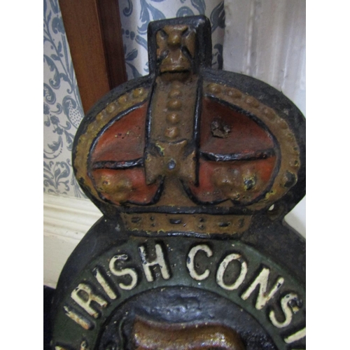 310 - Antique Irish Cast Iron Royal Irish Constabulary Wall Sign Approximately 11 Inches High