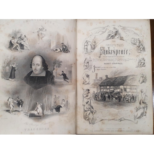 19C - The complete works of Shakespeare by Barry Cornwall illustrated engravings on steel and wood by Ken ... 