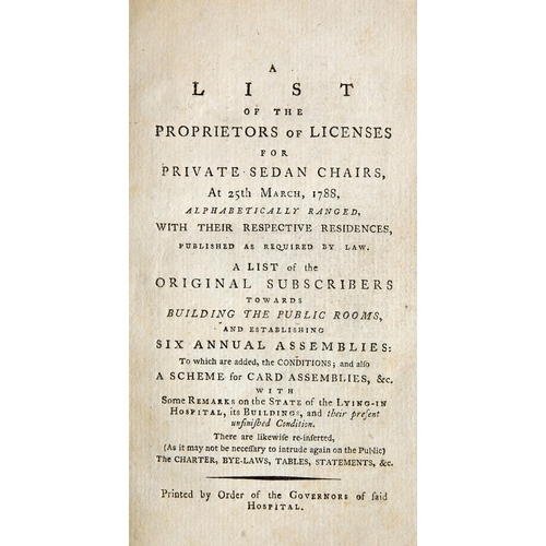 12 - Lying-In Hospital Dublin (Rotunda), A List of the Proprietors of Licenses for Private Sedan Chairs, ... 