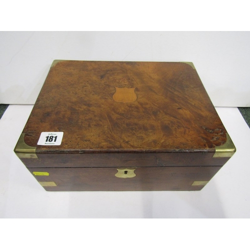181 - VICTORIAN WRITING BOX, burr walnut writing box with brass inset corners, 12