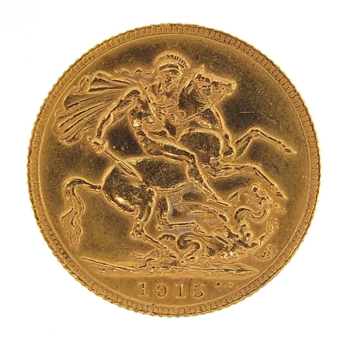 9 - George V 1915 gold sovereign - this lot is sold without buyer’s premium, the hammer price is the pri... 