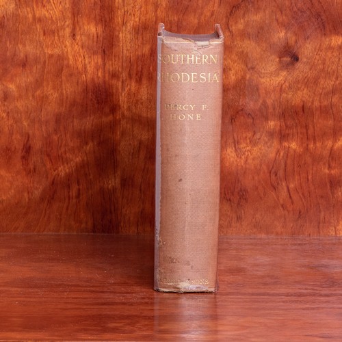 40 - Percy F. HoneSouthern RhodesiaLondon: George Bell and Sons, 19098vo, xv + 406pp. Original hardcover ... 