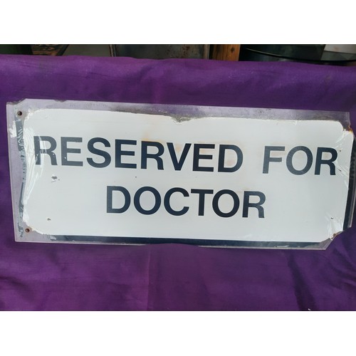 20 - Outside plastic Doctor Parking sign. 20 x 8 inches