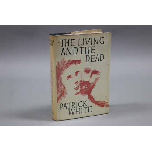 22 - Patrick White, 'The Living and the Dead', published by Eyre & Spottiswoode, London 1962. In dust cov... 