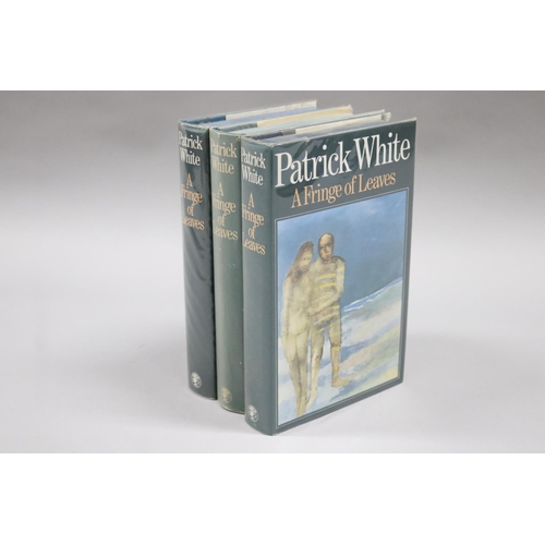 25 - Three early editions of 'A Fringe of Leaves' by Patrick White, published by Johnathan Cape Ltd, Lond... 