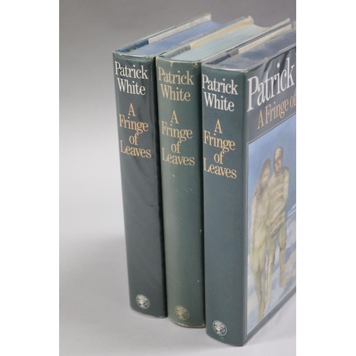 25 - Three early editions of 'A Fringe of Leaves' by Patrick White, published by Johnathan Cape Ltd, Lond... 